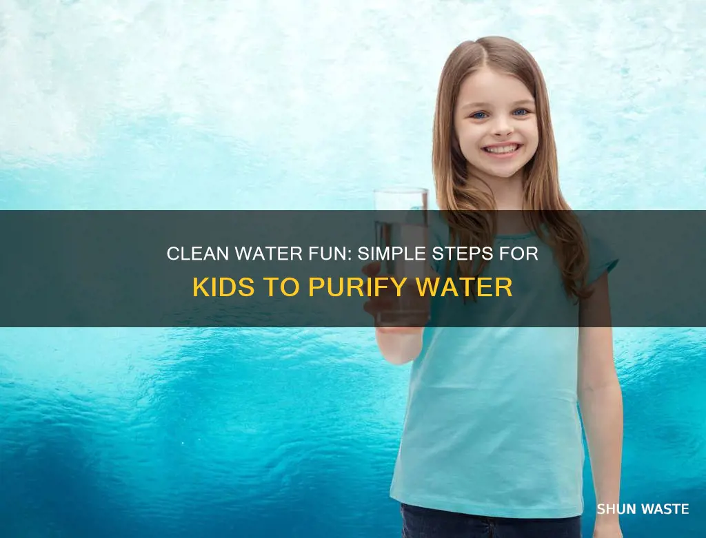 how to clean polluted water for kids