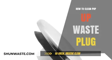 Easy Steps to Clean Your Pop-Up Waste Plug Effectively