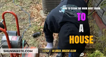 Effective Steps to Clean Your Home's Main Waste Drain Easily