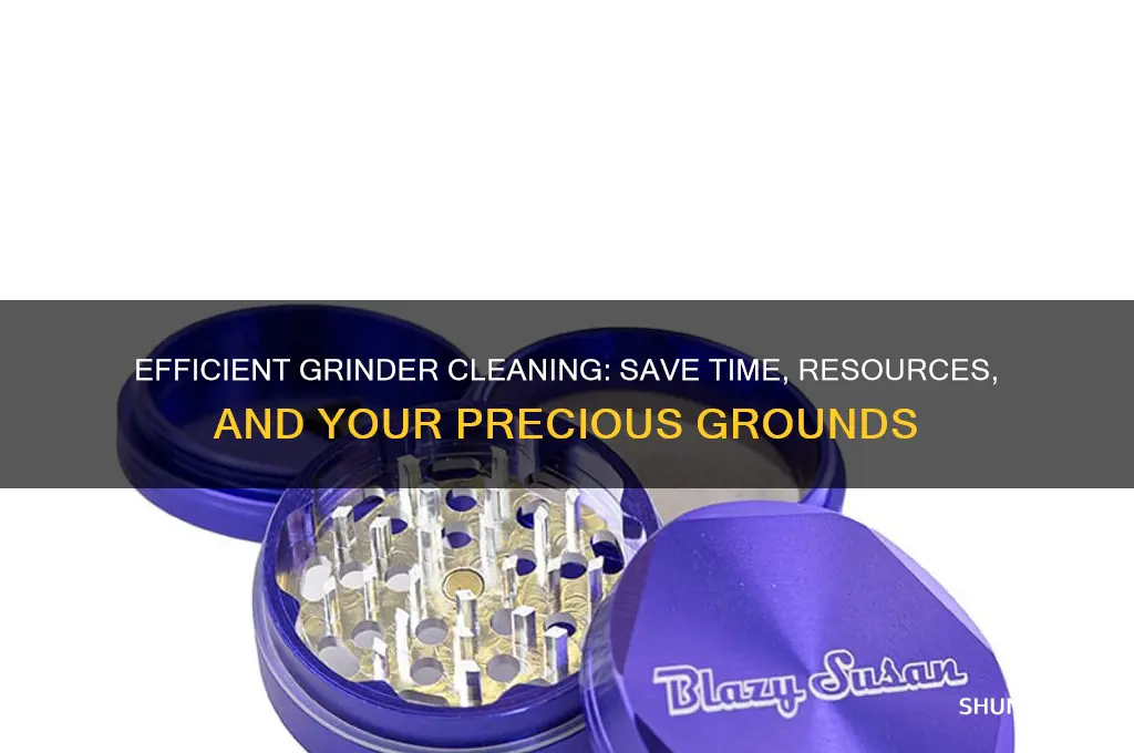 how to clean your grinder without wasting