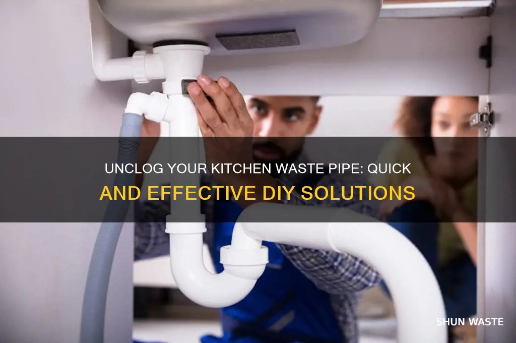 how to clear a blocked kitchen waste pipe