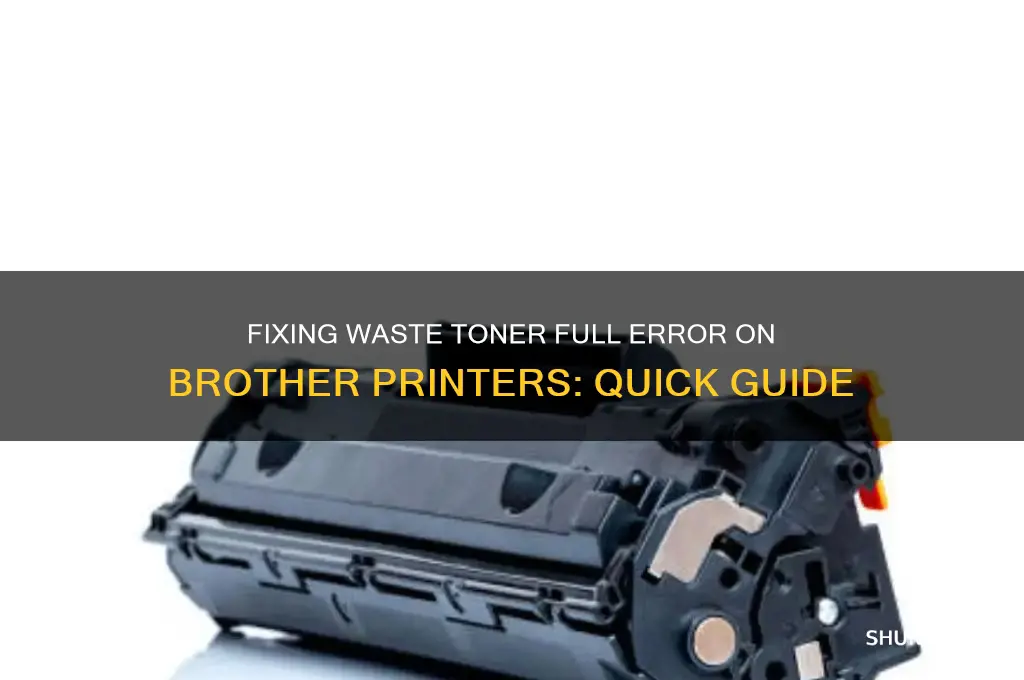 how to clear waste toner message brother printer