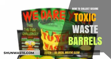 Safely Collecting and Handling Toxic Waste Barrels: A Secure Guide