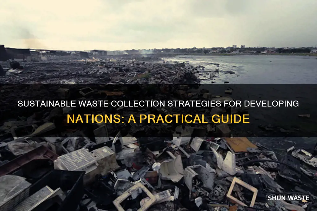 how to collect waste in developing countries