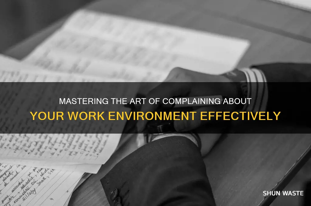 how to complain about work environment