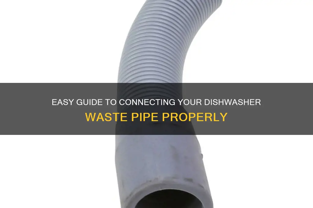 how to connect a dishwasher waste pipe