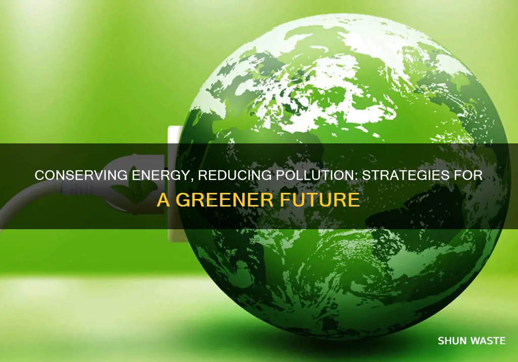 how to conserve energy to decrease air pollution