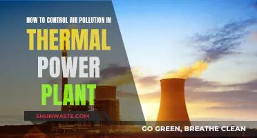 Controlling Air Pollution: Strategies for Thermal Power Plants