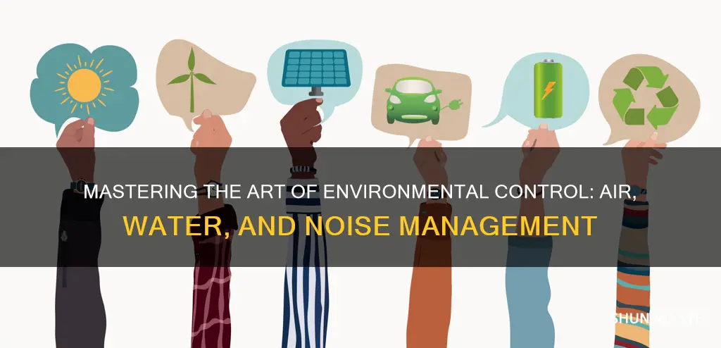 how to control air water and noise pollution