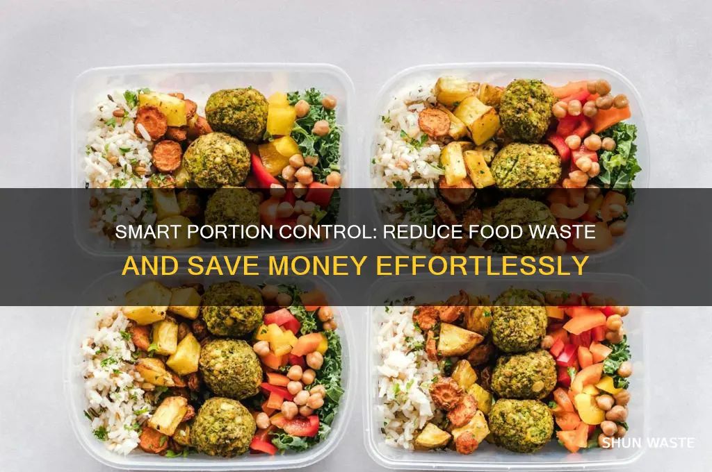 how to control portions and minimise waste