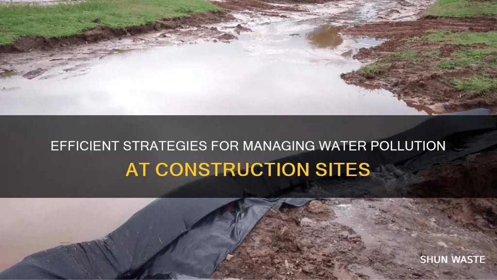 how to control water pollution at construction sites