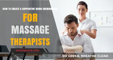 Fostering Wellness: Creating a Supportive Work Environment for Massage Therapists