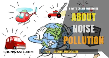 Creating Noise Pollution Awareness: Strategies for Action