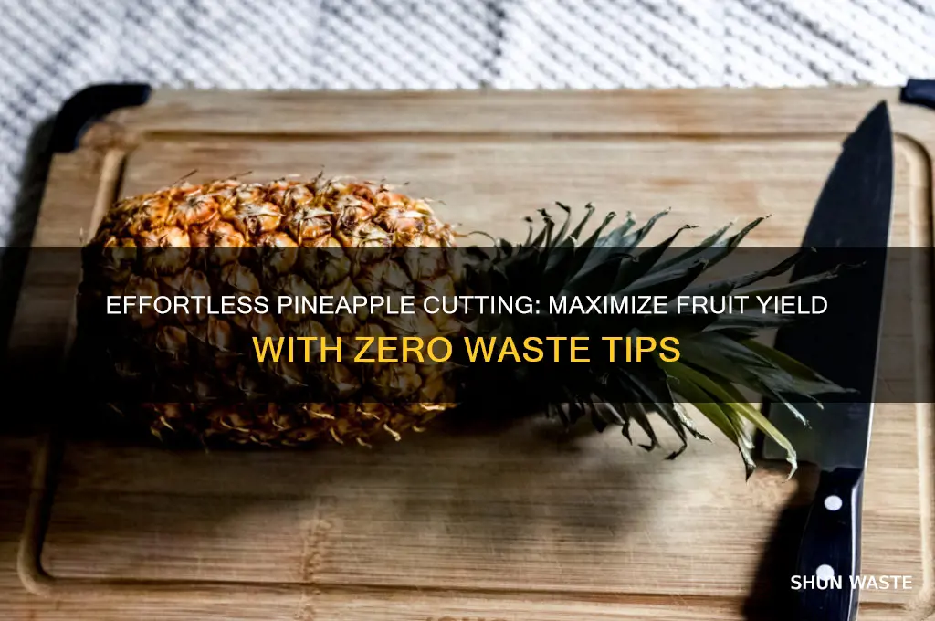 how to cut a pineapple without waste