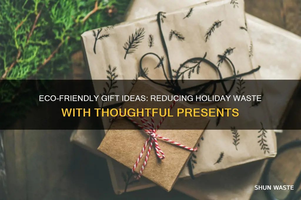 how to cut down on holiday waste presents