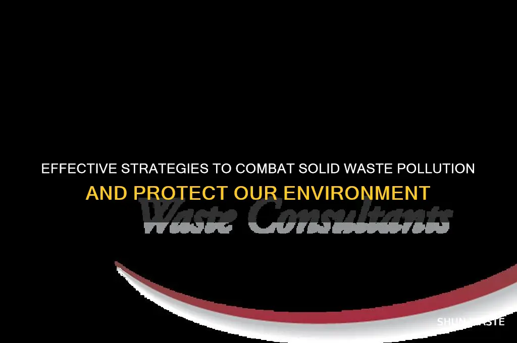 how to deal with solid waste pollution