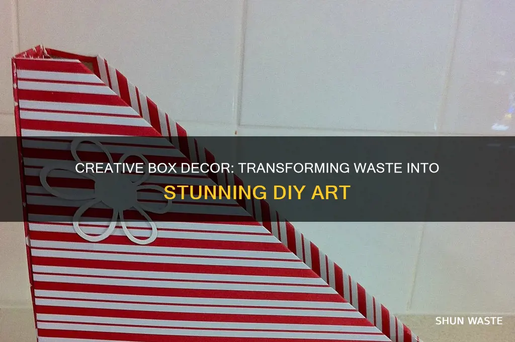 how to decorate a box with waste material