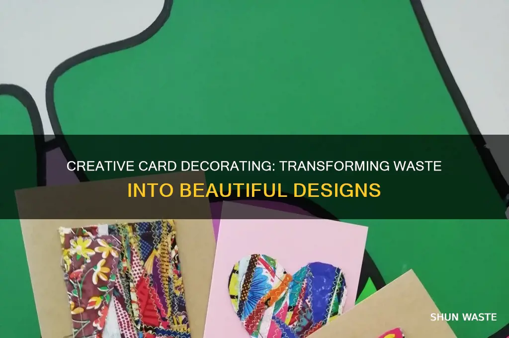 how to decorate a card with waste material