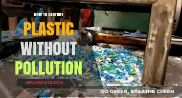 Destroying Plastics: Eco-Friendly Methods to Try