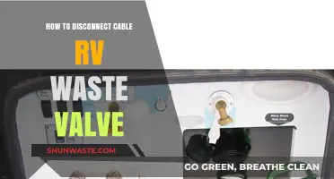 Easy Steps to Disconnect Your RV Waste Valve Cable