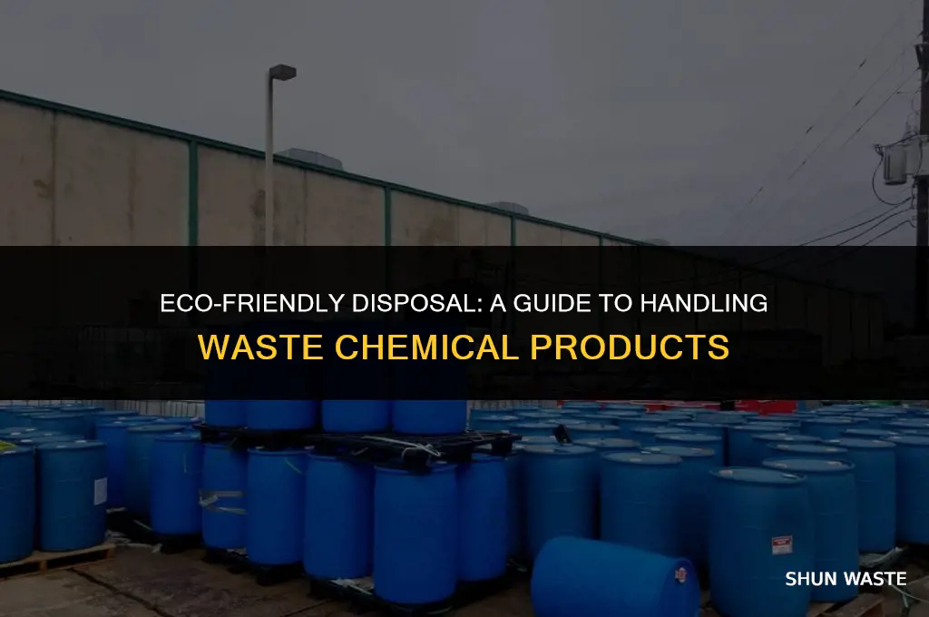 how to dispose waste chemical products