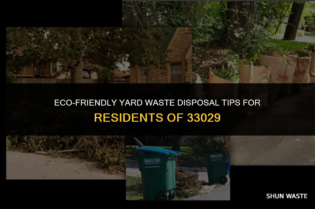 how to dispose yard waste in 33029