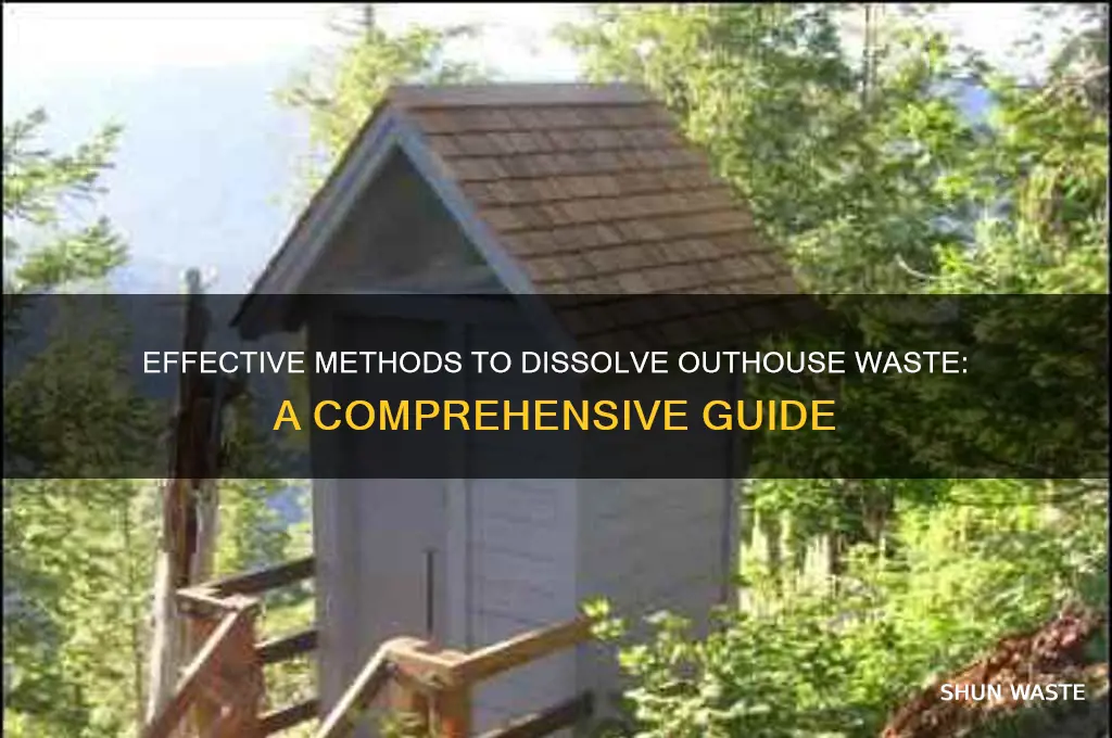 how to dissolve waste in a outhouse