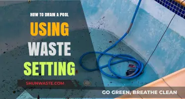 Efficient Pool Draining: Master the Waste Setting Method Step-by-Step