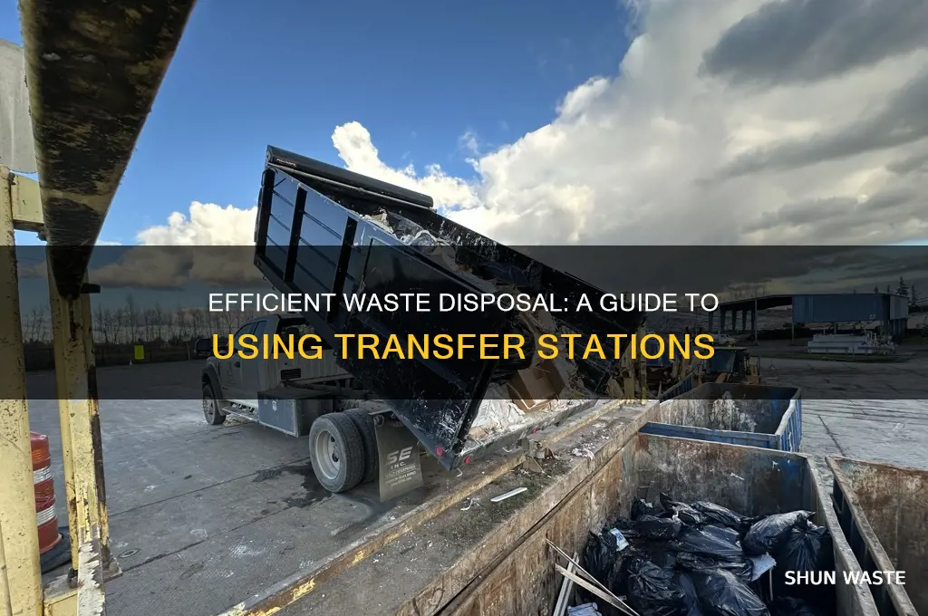 how to dump waste at a transfer station