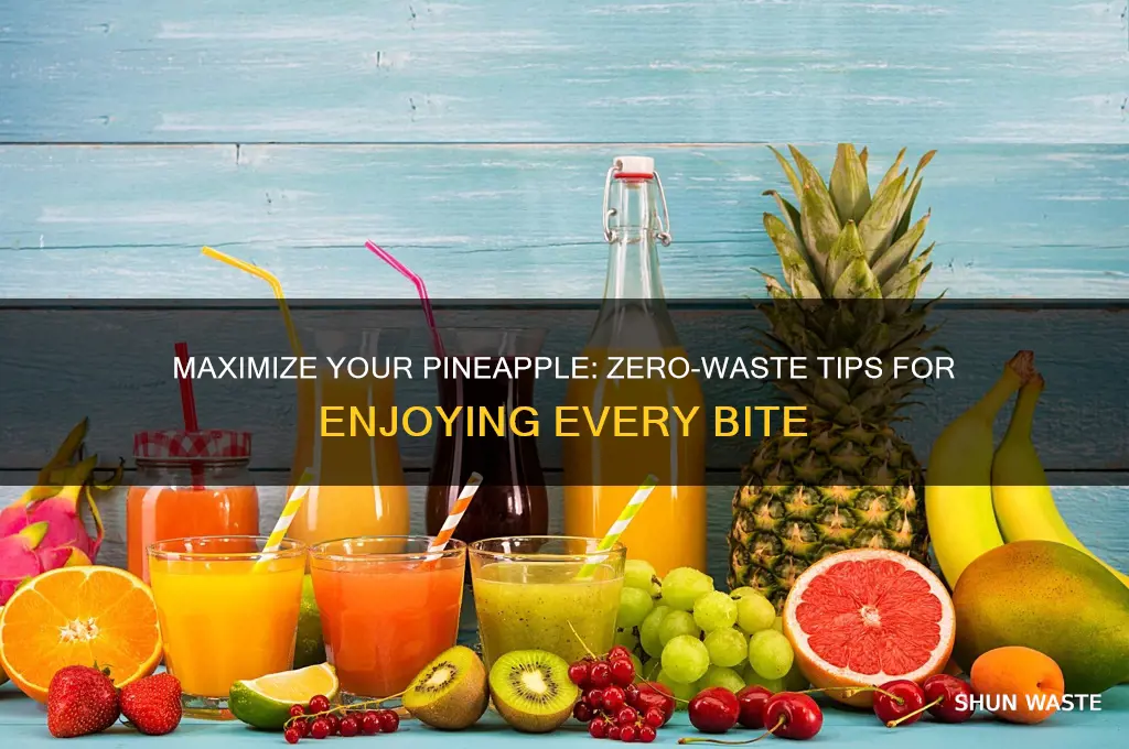 how to eat a pineapple without waste