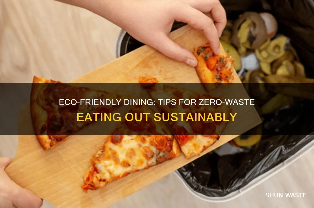 how to eat out with zero waste