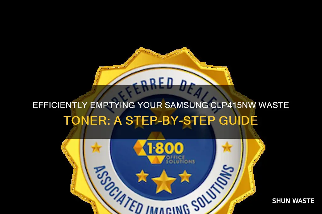 how to empty a samsung clp415nw waste toner