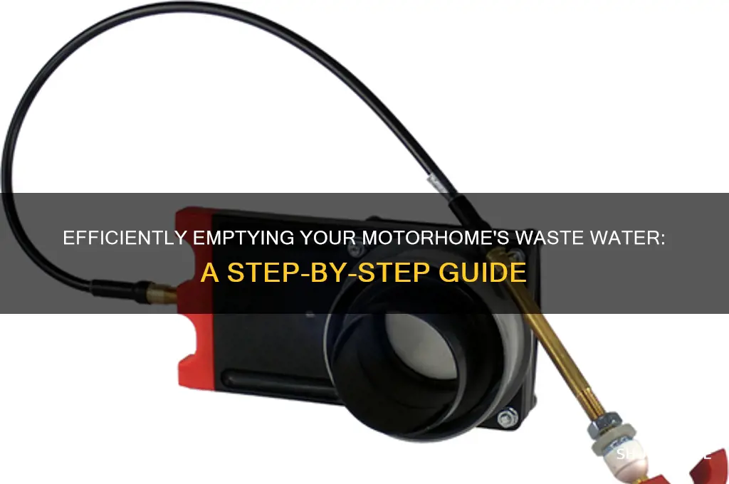 how to empty waste water from motorhome