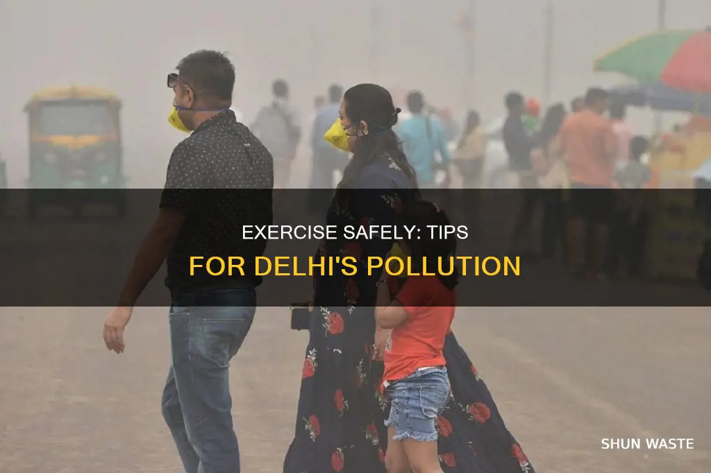 how to exercise in delhi pollution
