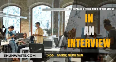 Navigating Interview Questions About Toxic Work Environments: Tips and Strategies
