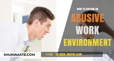 Recognizing and Addressing Toxicity: How to Explain an Abusive Work Environment