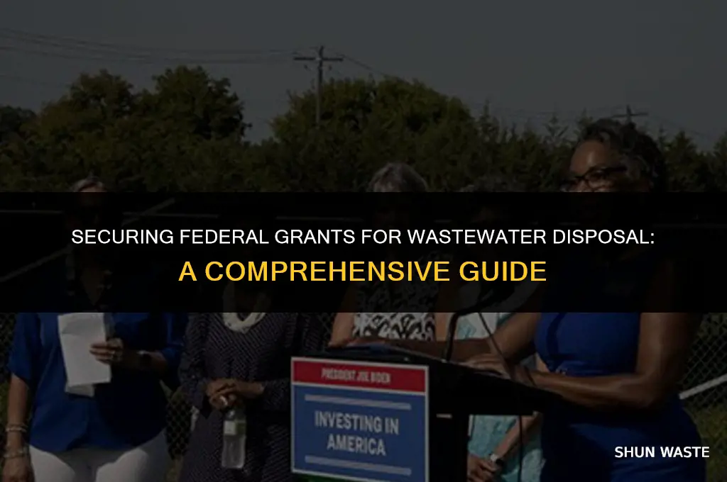 how to federal grants for waste water disposal