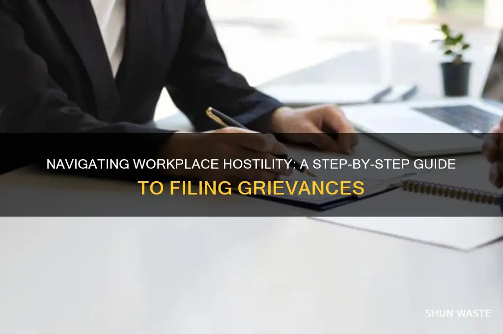 how to file a grievance for hostile work environment