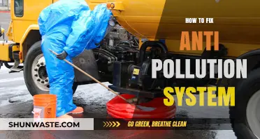 Repairing Anti-Pollution Systems: A Step-by-Step Guide