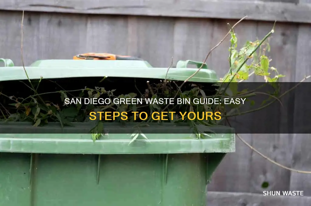 how to get green waste bin san diego