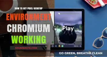 Mastering Pixel Desktop: A Guide to Chromium Setup and Optimization