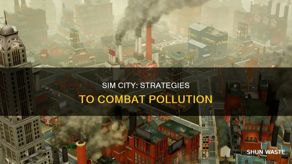 how to get rid of pollution sim city