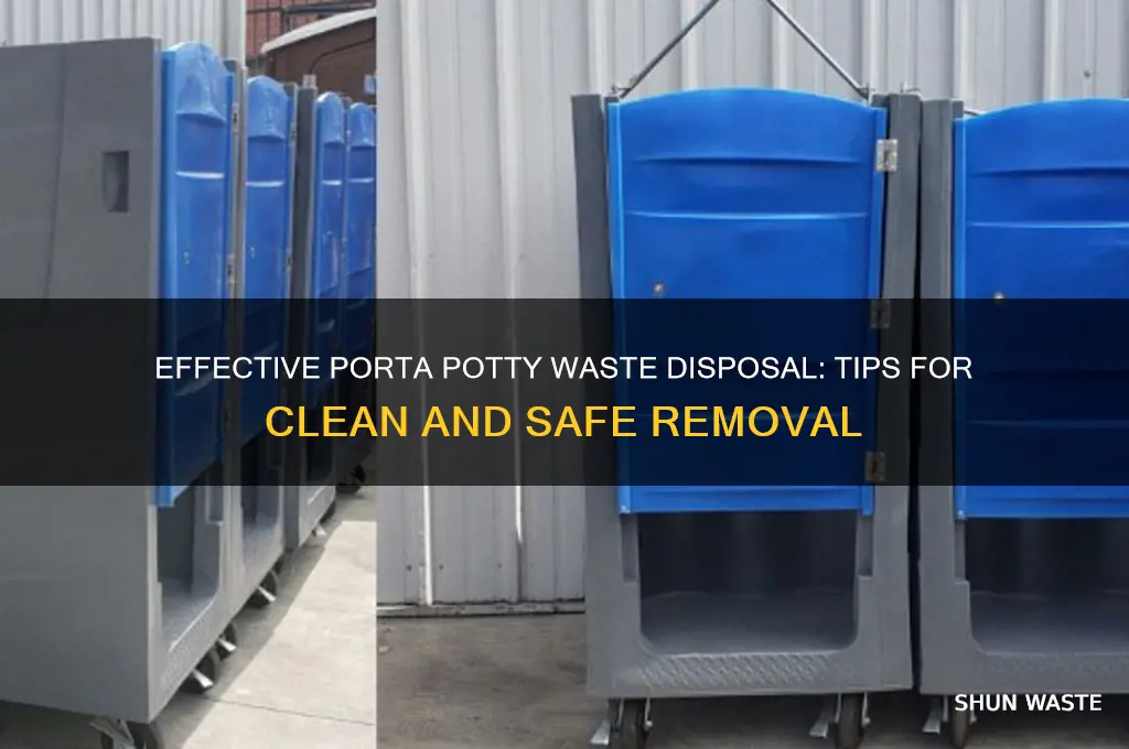 how to get rid of porta potty waste