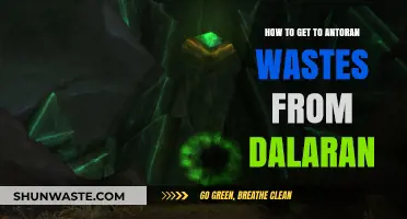 Traveling from Dalaran to Antoran Wastes: A Step-by-Step Guide