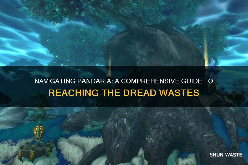 how to get to the dread wastes