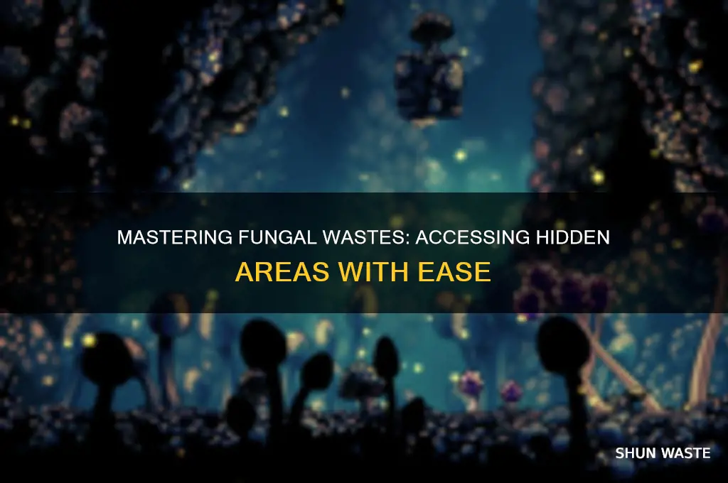 how to get under that area in fungal wastes