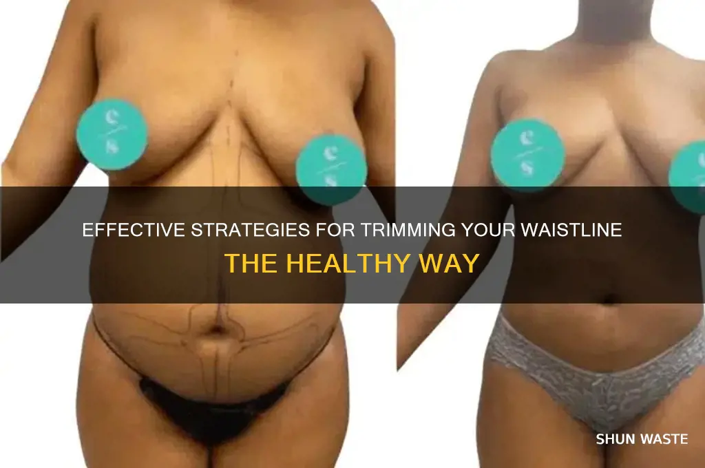 how to healthly reduce inches off your waste