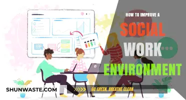 Enhance Collaboration and Positivity in Your Social Work Environment