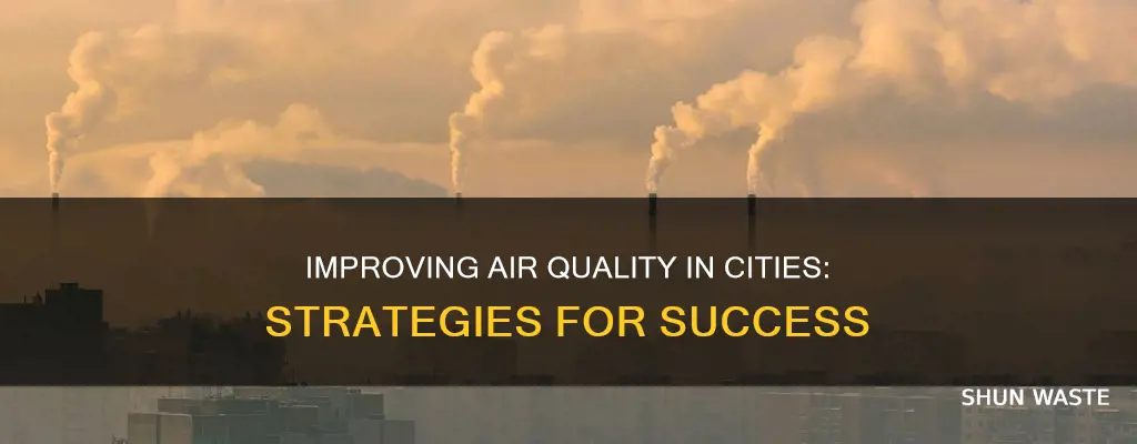 how to improve air pollution in cities