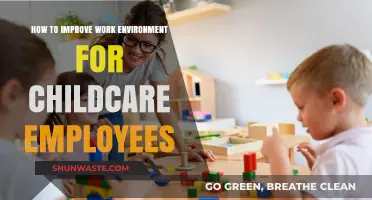 Enhancing Childcare Workplaces: Strategies for Employee Satisfaction and Retention